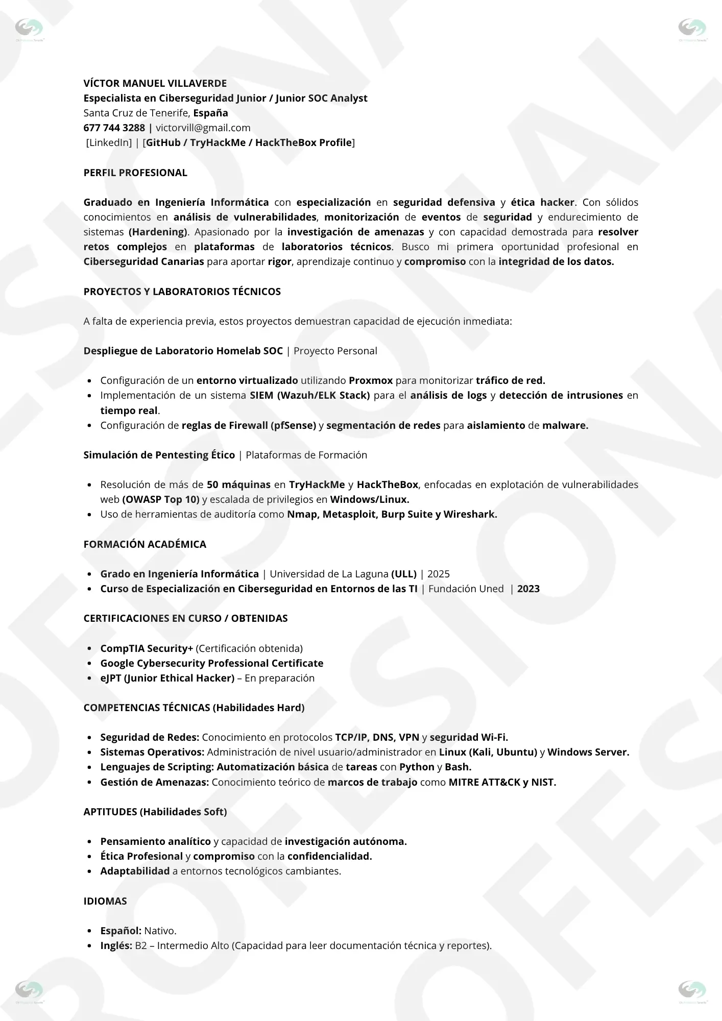 Vista Previa de CV Profesional Especialista en Ciberseguridad Sin Experiencia 2 | CV Profesional Tenerife™ Vista previa CV Víctor Villaverde Especialista en Ciberseguridad Infórmatica , optimizado ATS, estructura limpia.
